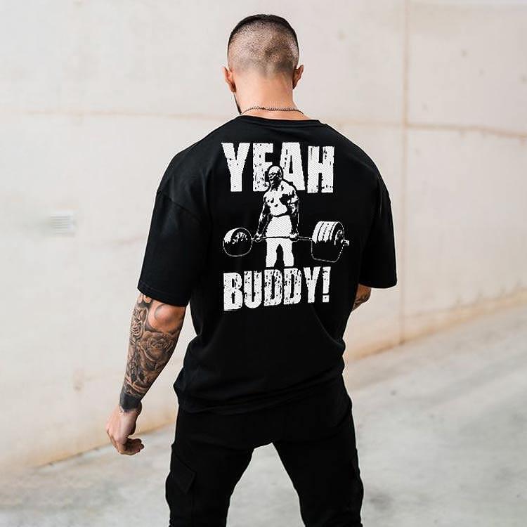Koszulka Unisex Oversize Yeah Buddy